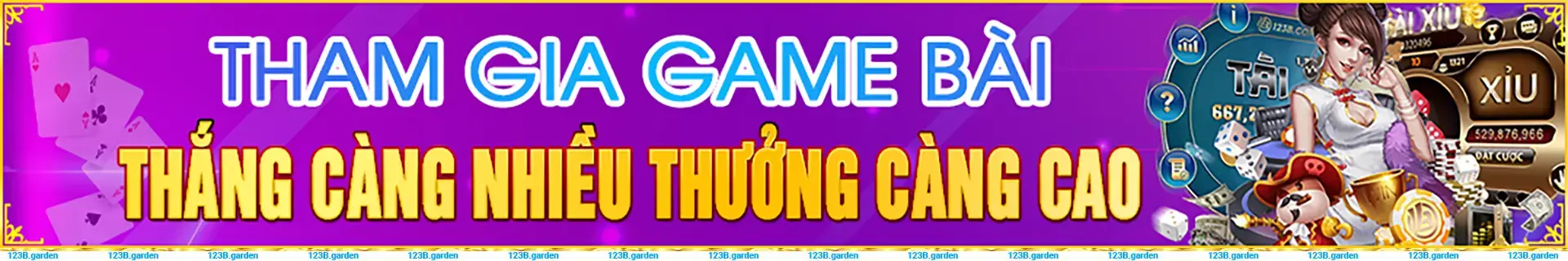 123B Trò chơi thắng càng nhìu thưởng càng cao