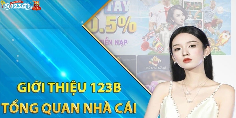 Tổng quan về nhà cái 123B